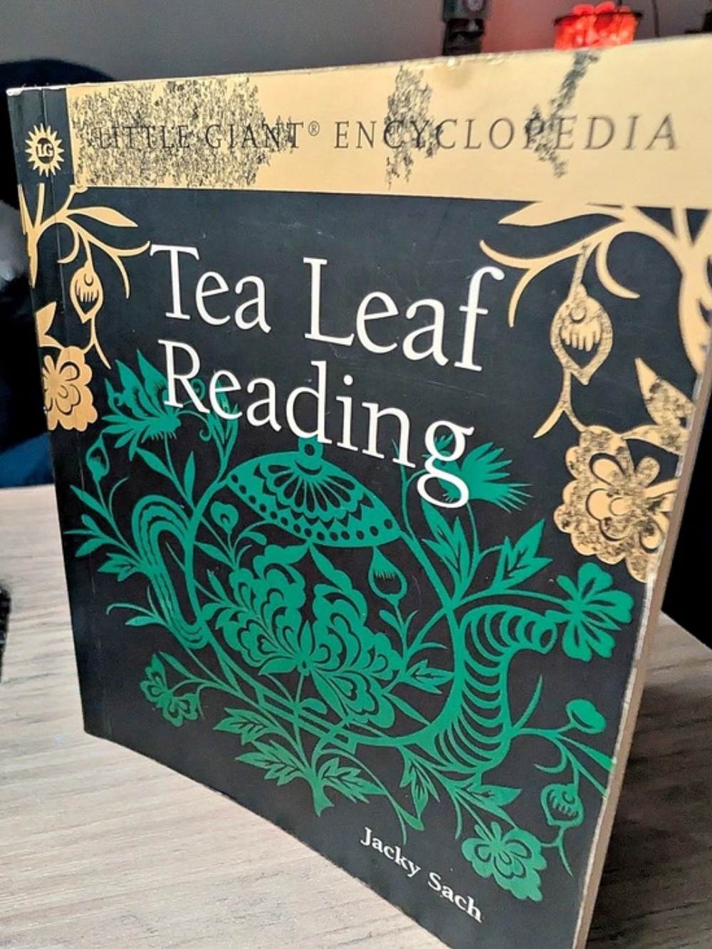 Sterling Little Giant Encyclopedia: Tea Leaf Reading Book By Jacky Sach